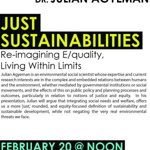 Poster of the event for February 2015- Dr. Julian Agyeman February 20, 2015  Kroon Hall, 195 Prospect St. 3rd floor Burke Auditorium.